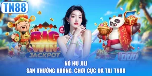 nổ hũ Jili